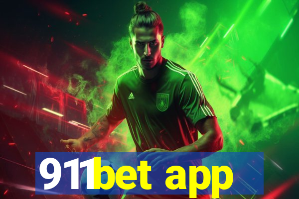 911bet app